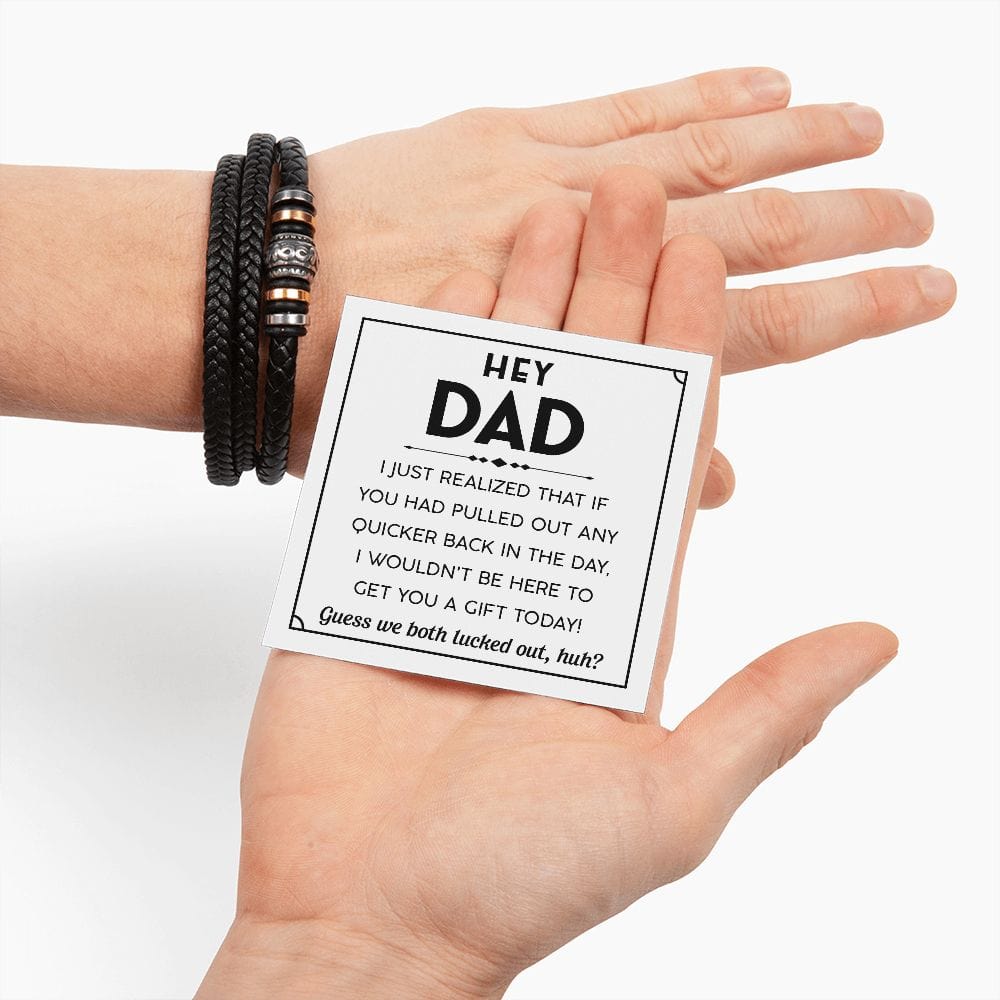 Hey Dad | Thanks for Not Pulling Out | Men's Bracelet - JENACDirect