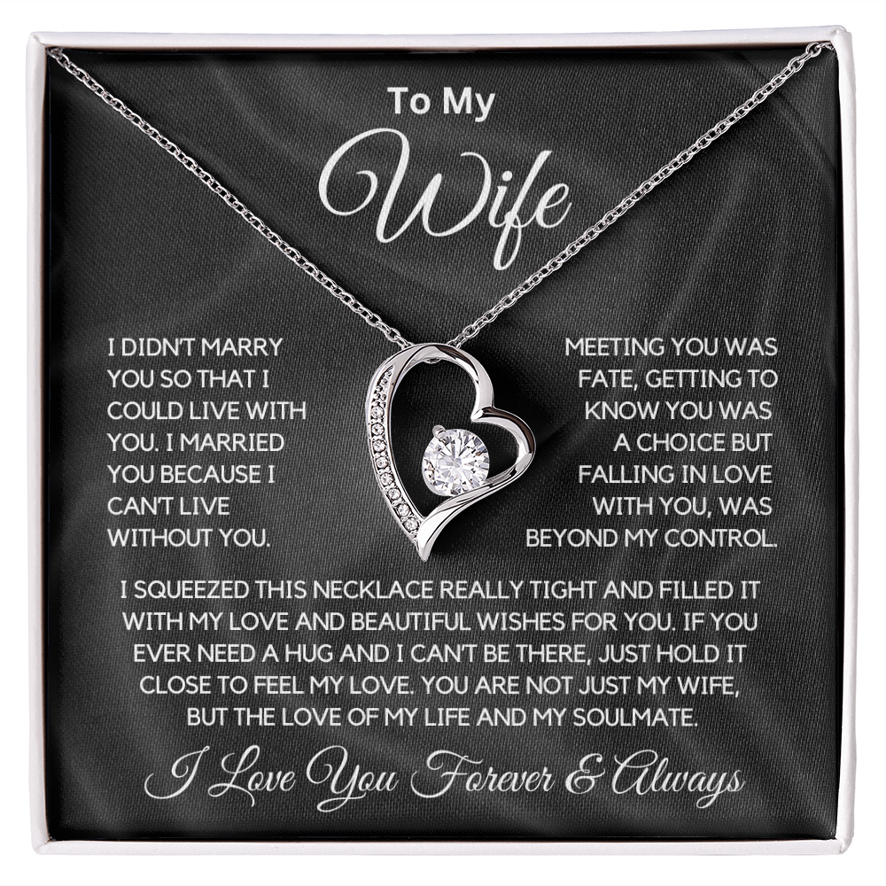 To My Wife "I Can't Live Without You" Forever Knot Necklace