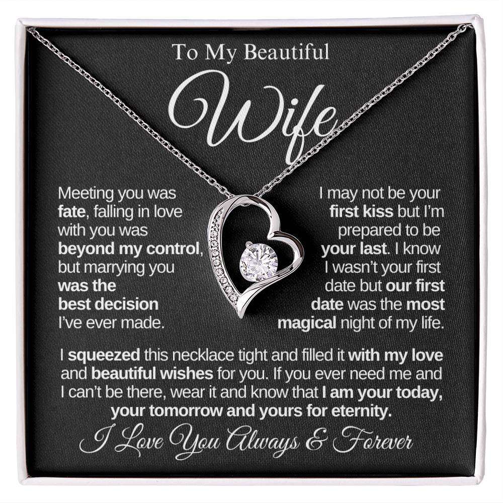 To My Beautiful Wife | Best Decision | Forever Love Necklace - From Husband