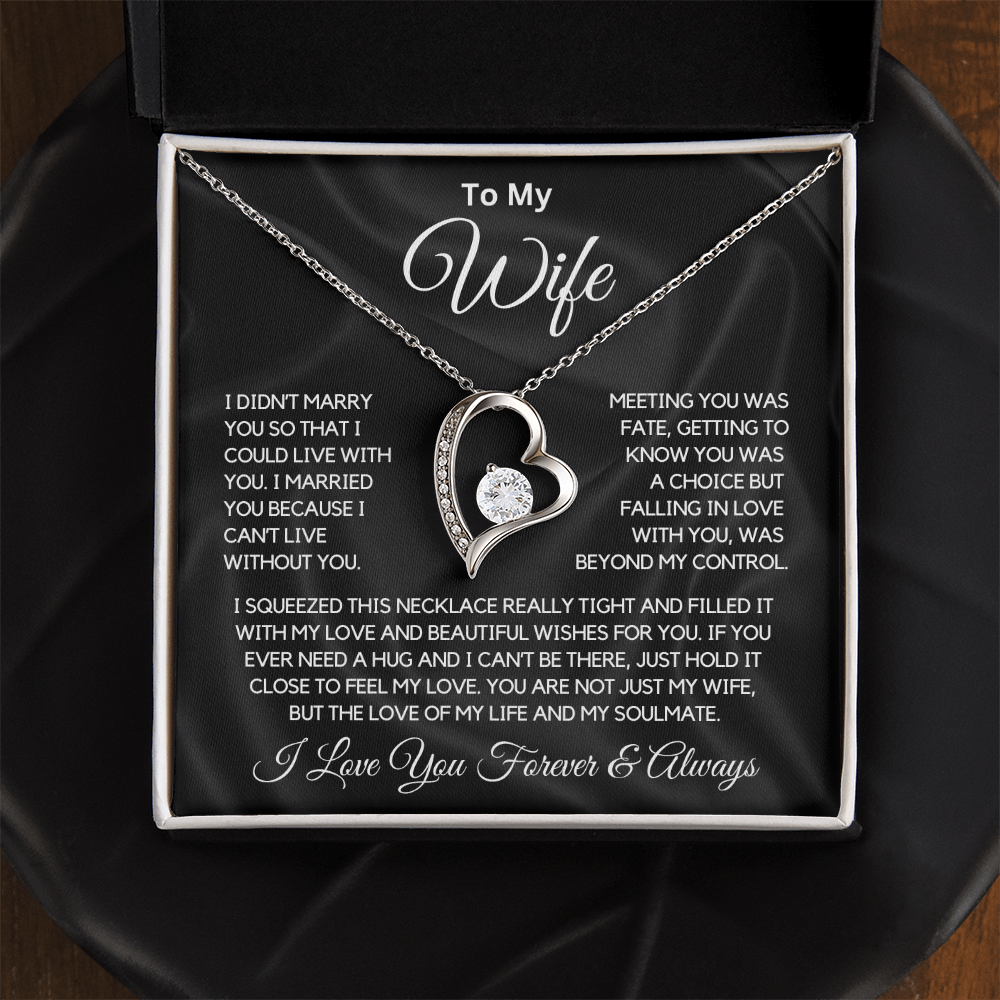 To My Wife "I Can't Live Without You" Forever Knot Necklace