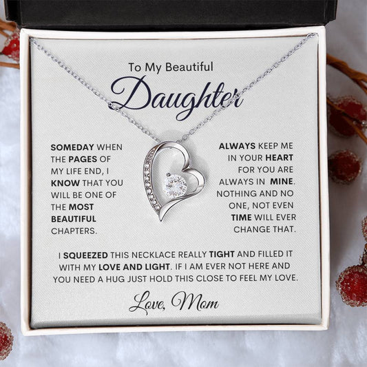 To My Beautiful Daughter | Most Beautiful Chapter | Forever Love  Necklace | From Mom