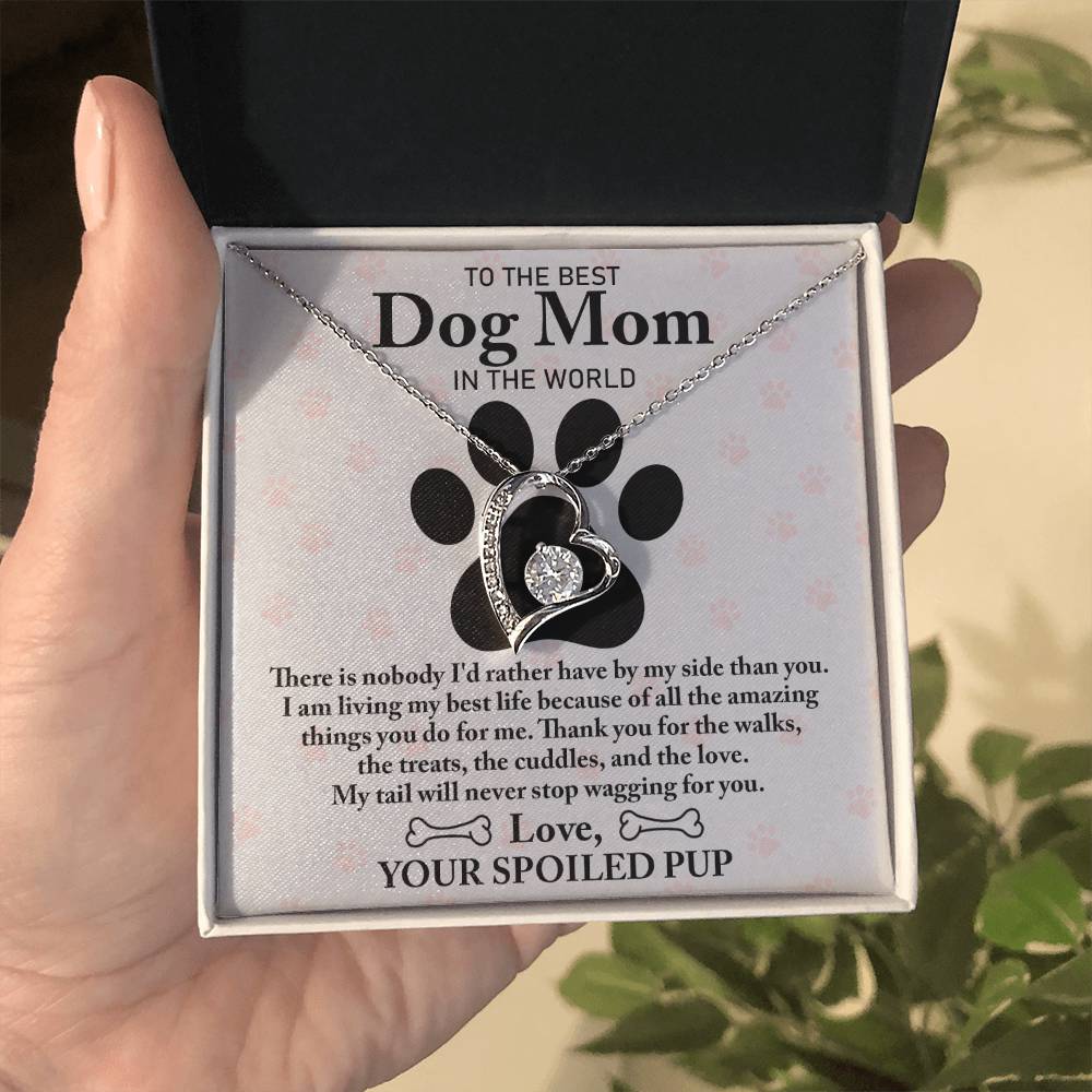 To The Best Dog Mom In The world | Wagging For You | Forever Love Necklace