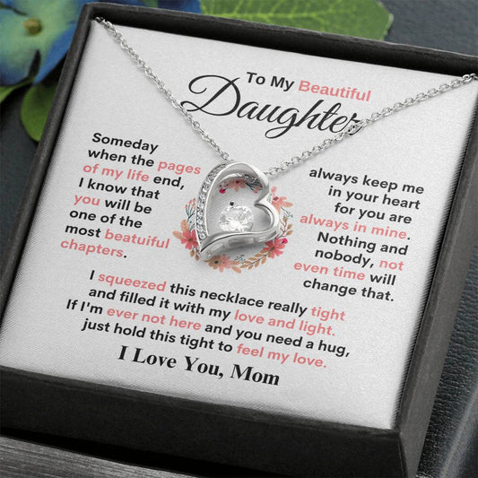 To My Daughter | Beautiful Chapters | Forever Love Necklace - JENACDirect