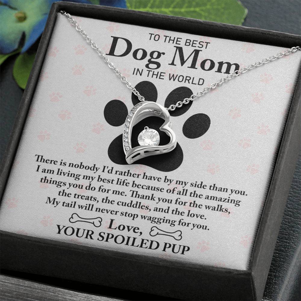 To The Best Dog Mom In The world | Wagging For You | Forever Love Necklace