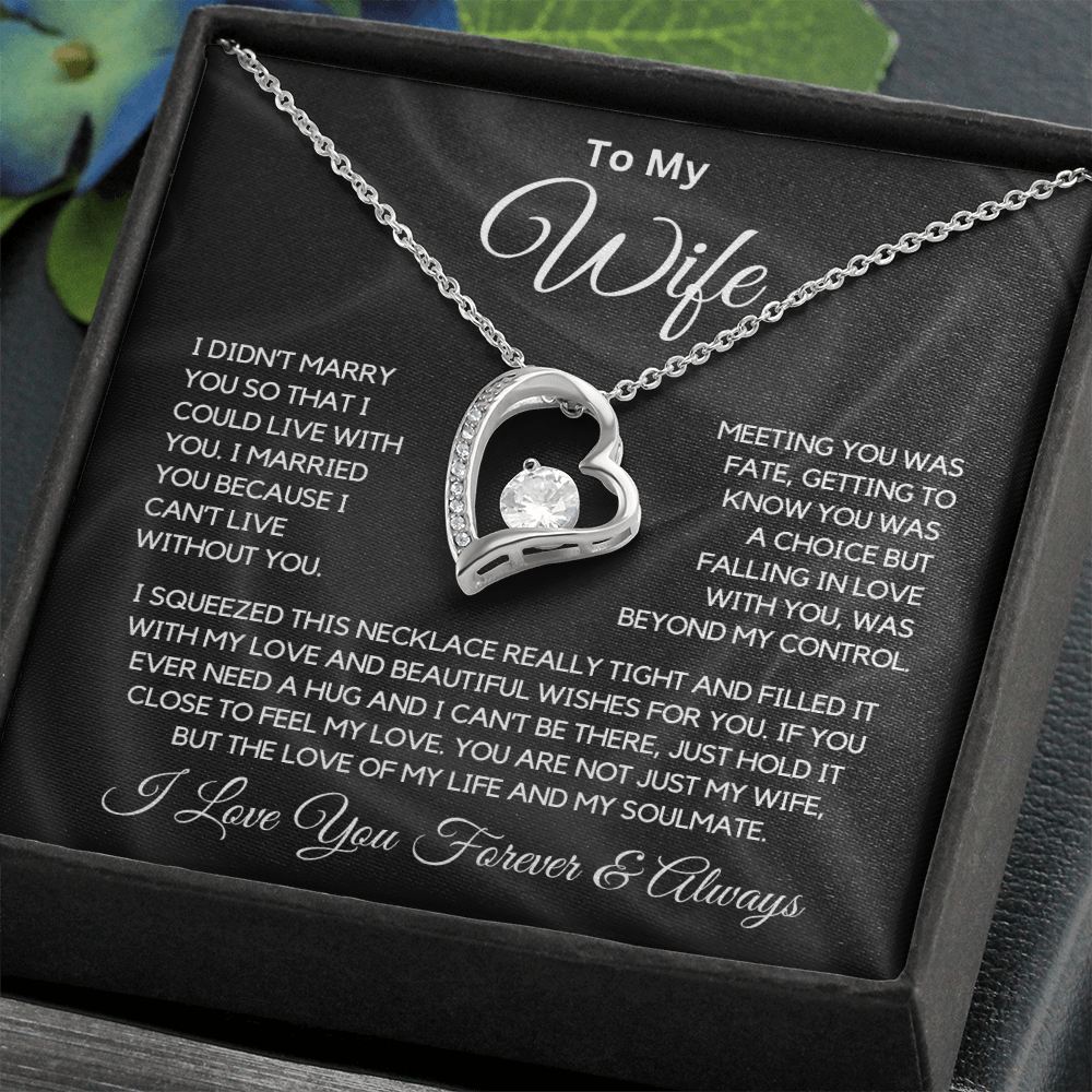 To My Wife "I Can't Live Without You" Forever Knot Necklace