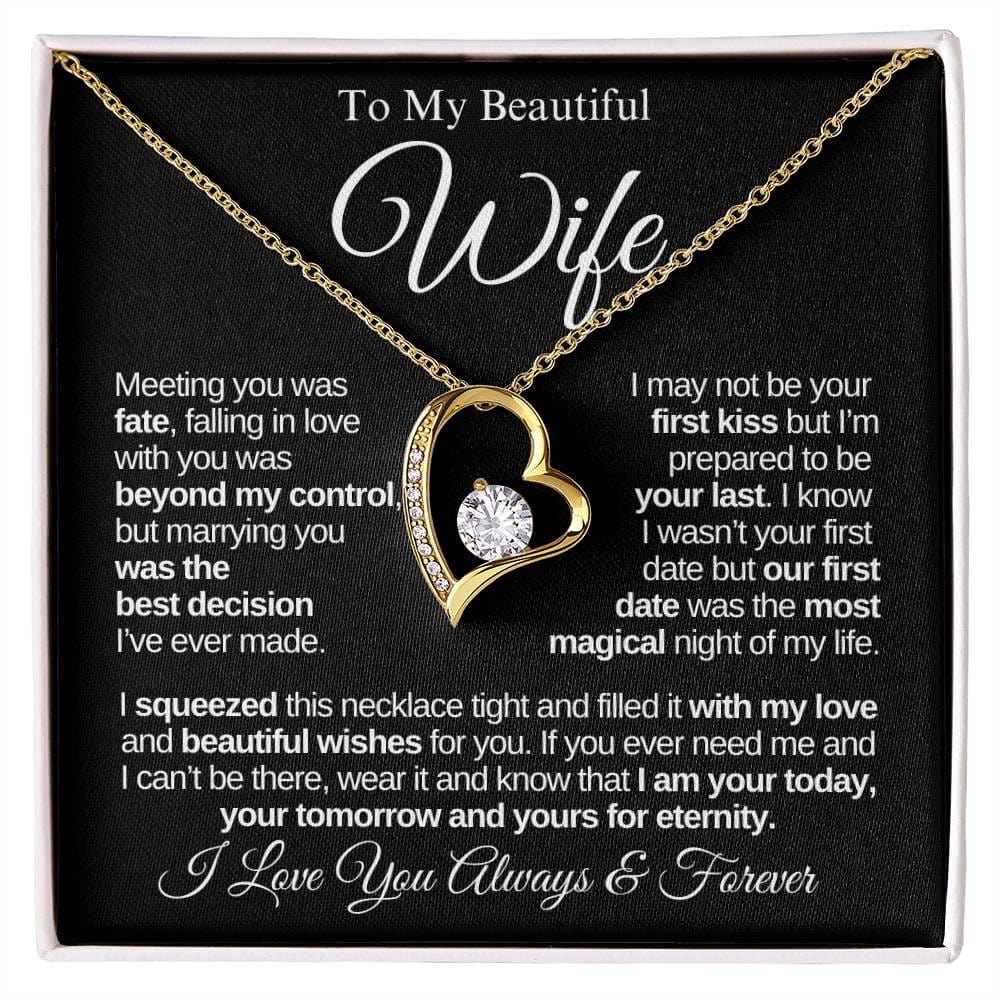 To My Beautiful Wife | Best Decision | Forever Love Necklace - From Husband