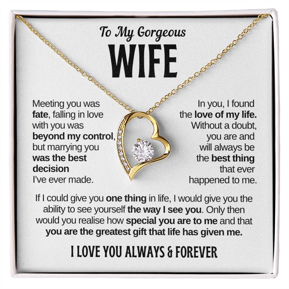 To My Gorgeous Wife | Greatest Gift | Forever Love Necklace