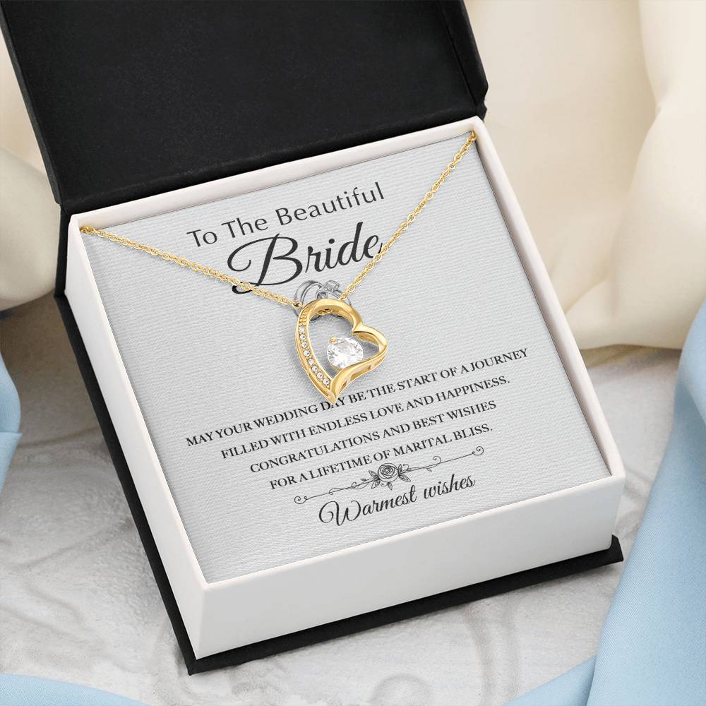 TO THE BEAUTIFUL BRIDE | WARMEST WISHES | FOREVER LOVE NECKLACE - JENACDirect