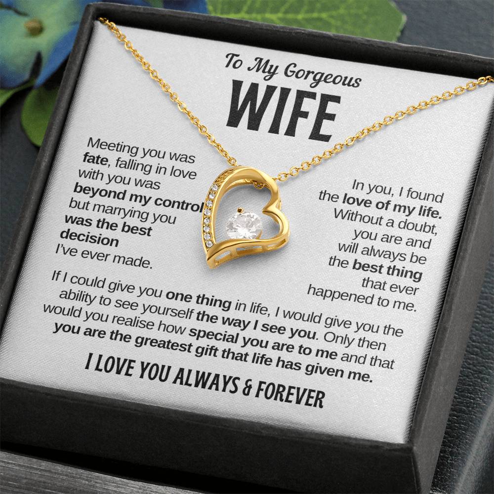 To My Gorgeous Wife | Greatest Gift | Forever Love Necklace