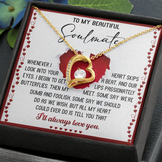 To My Beautiful Soulmate | Always Love You | Forever Love Necklace