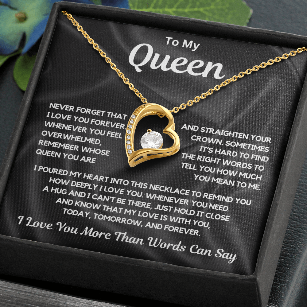 To My Queen Forever Love Necklace | Gift For Wife