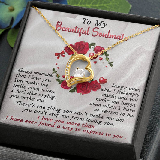 To My Beautiful Soulmate | Can't Stop Loving You | Forever Love Necklace