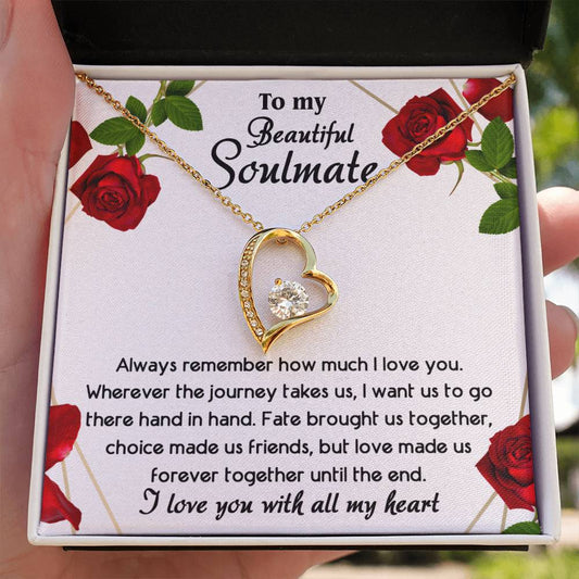 To My Beautiful Soulmate | Until The End | Forever Love Necklace