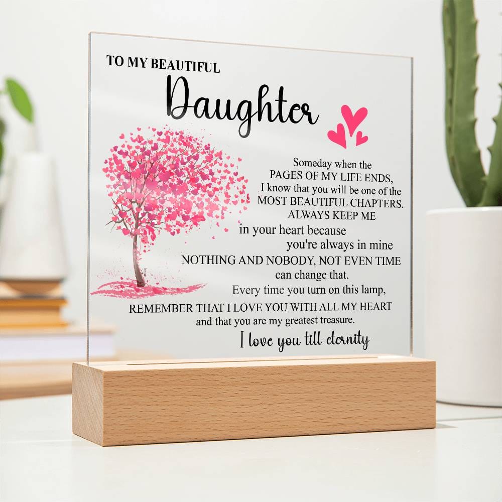 To My Beautiful Daughter | Beautiful Chapters | Acrylic Plaque