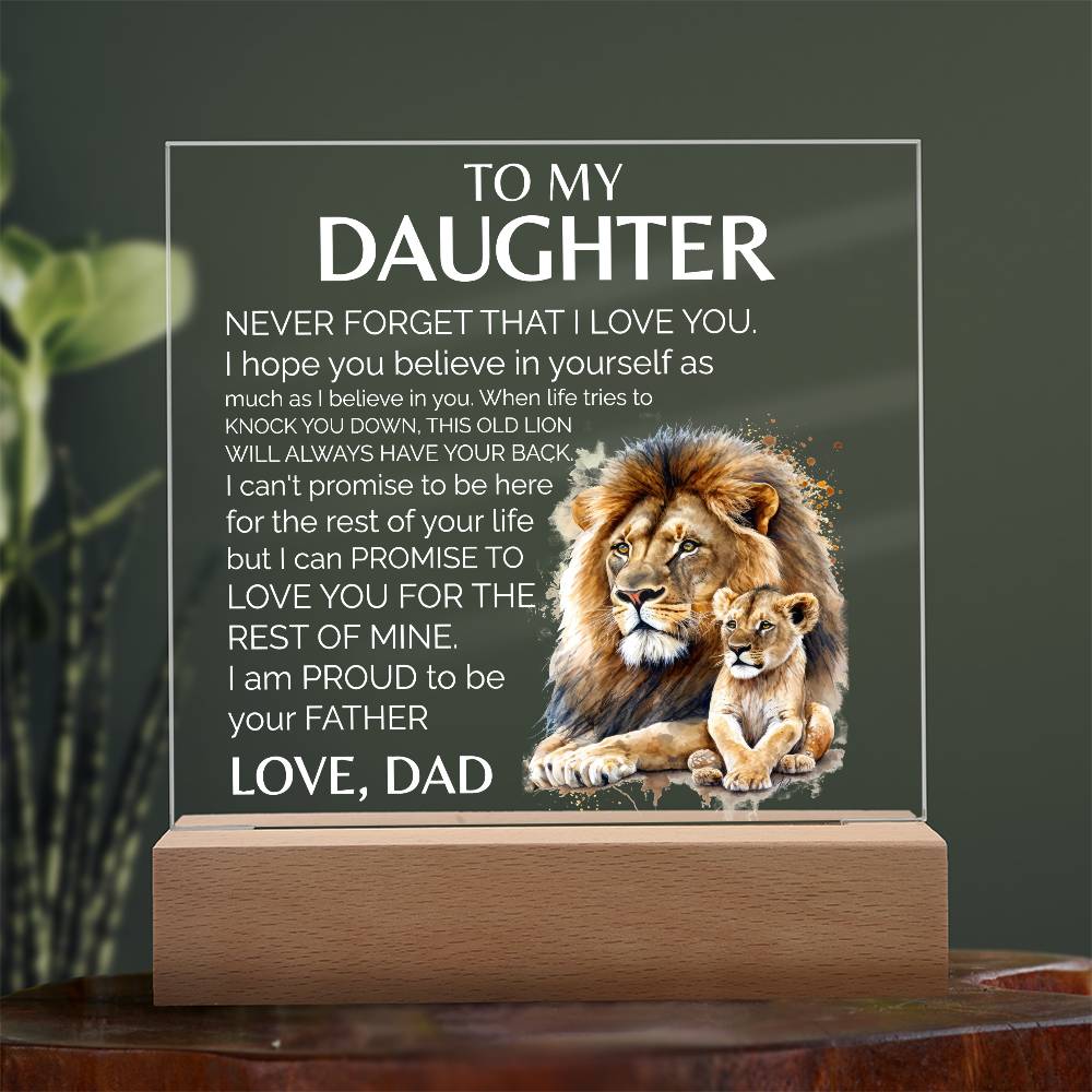 To My Daughter | Proud To Be Your Dad | Acrylic Plaque