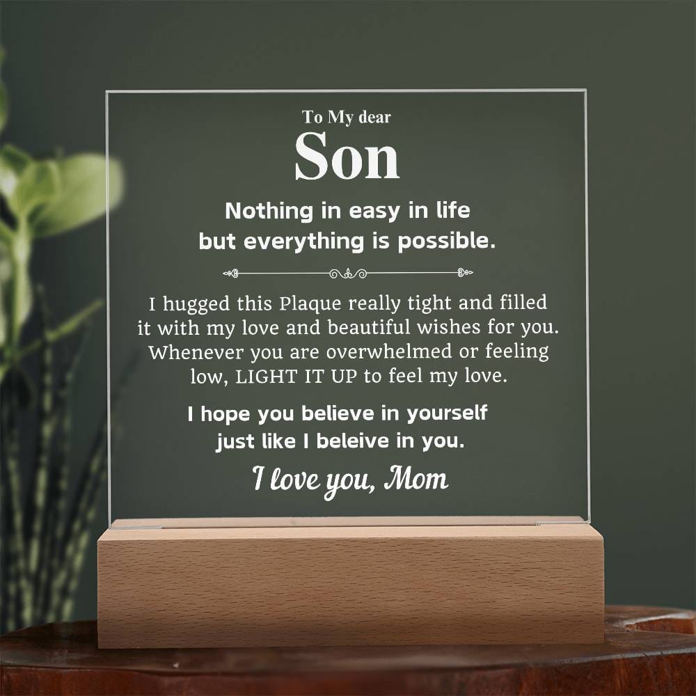 To My Dear Son | Everything is Possible | Acrylic Plaque