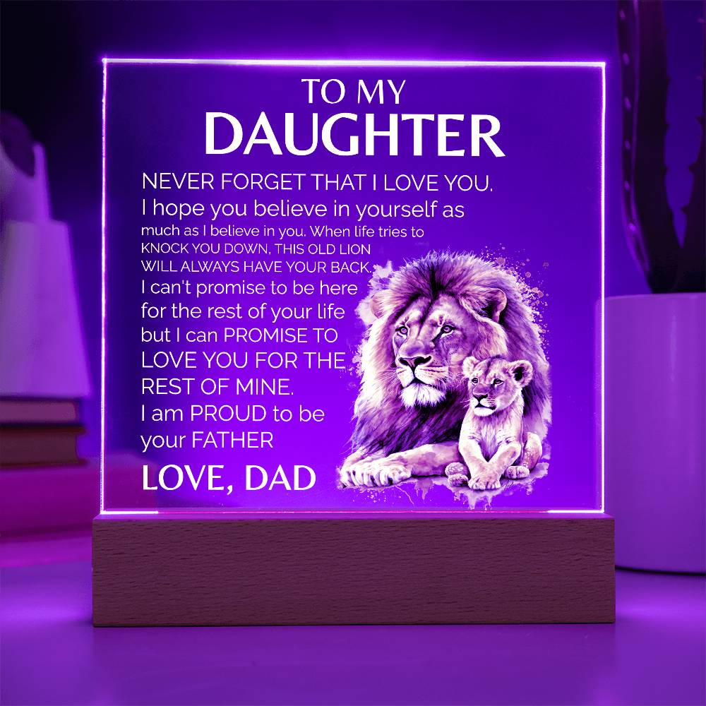 To My Daughter | Proud To Be Your Dad | Acrylic Plaque