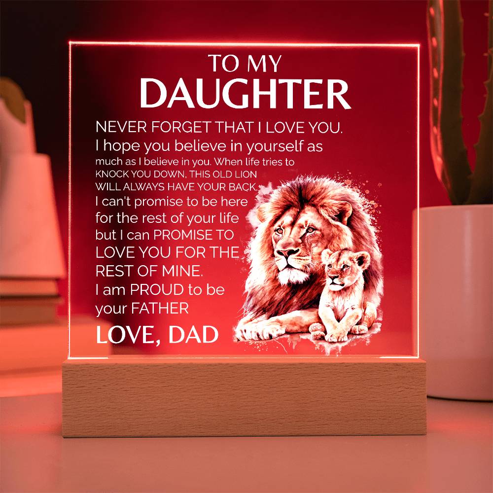 To My Daughter | Proud To Be Your Dad | Acrylic Plaque