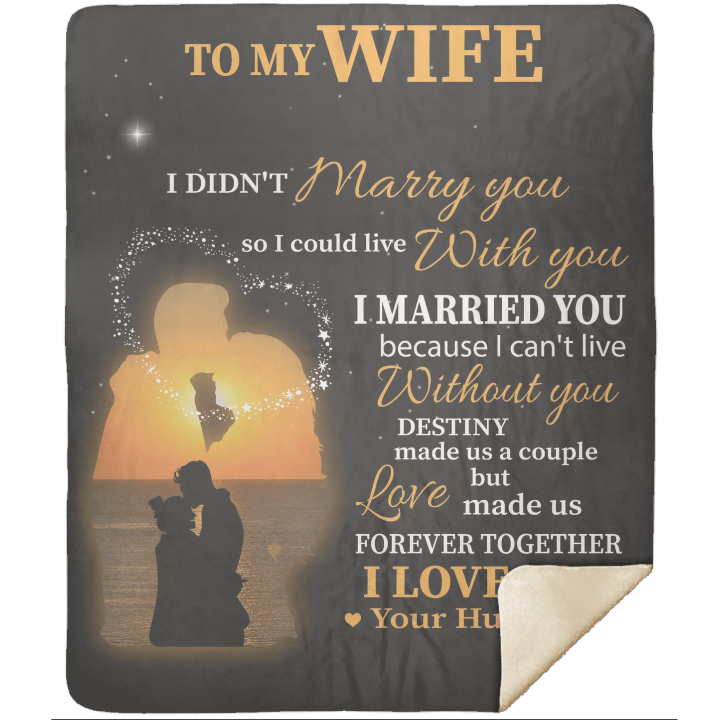 Personalised Wife Blanket | I Married You Because I Can't Live Without You