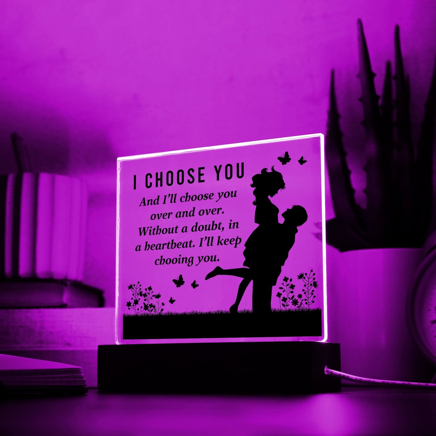 I Choose You Acrylic Plaque - Keepsake Gift for Your Wife | Soulmate | Girlfriend - JENACDirect