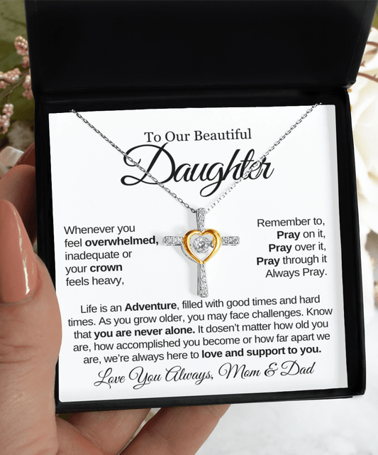 To Our Beauitful Daughter | Always Pray | Cross Dancing Necklace - From Mom & Dad