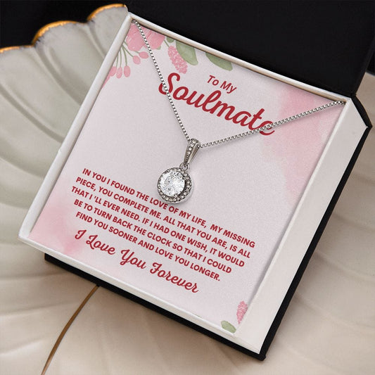 To My Soulmate - The Love of My Life - Eternal Hope Necklace - JENACDirect