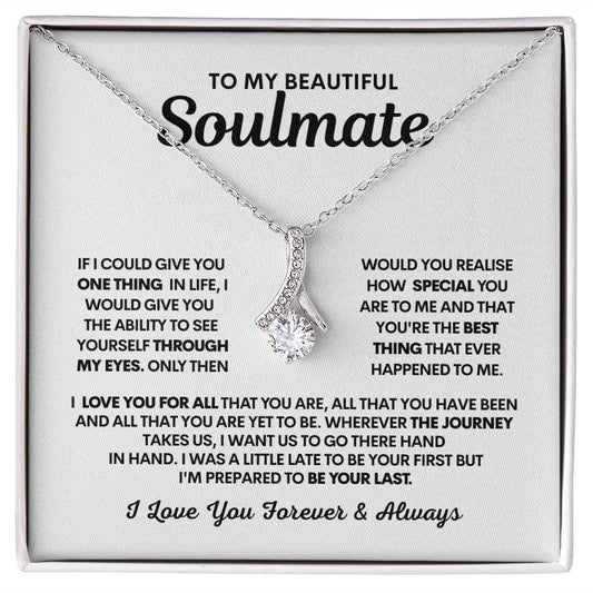 To My Beautiful Soulmate - Alluring Beauty Necklace - JENACDirect
