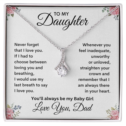 To My Daughter - My Baby Girl - Alluring Beauty Necklace - JENACDirect