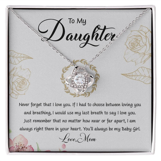 My Daughter | Always my baby girl - Love Knot Necklace - JENACDirect