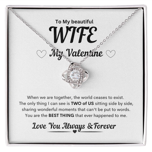 My Wife My Valentine Love Knot Necklace - JENACDirect