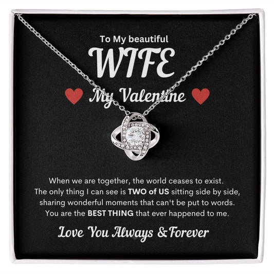My Beautiful Wife, My Valentine Love knot Necklace - JENACDirect
