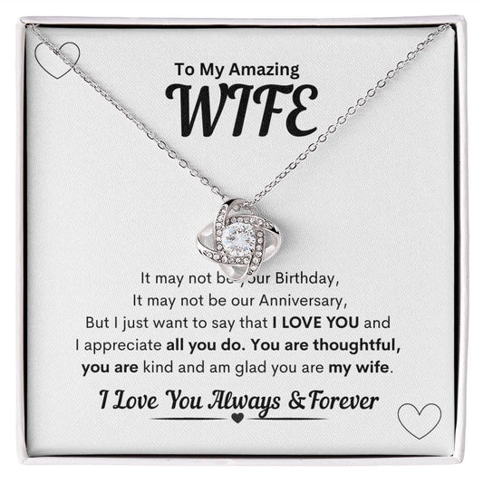 Amazing Wife Love Knot Necklace - JENACDirect