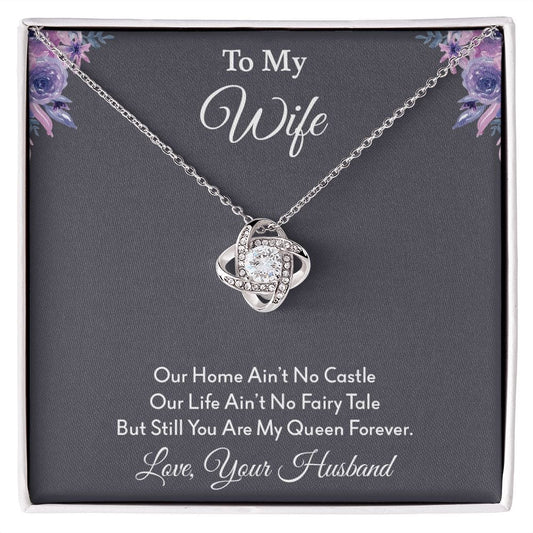 Wife - You are My Queen Love Knot Necklace - JENACDirect