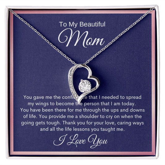 To My Beautiful Mom - You gave me the confidence - Forever Love Necklace - JENACDirect