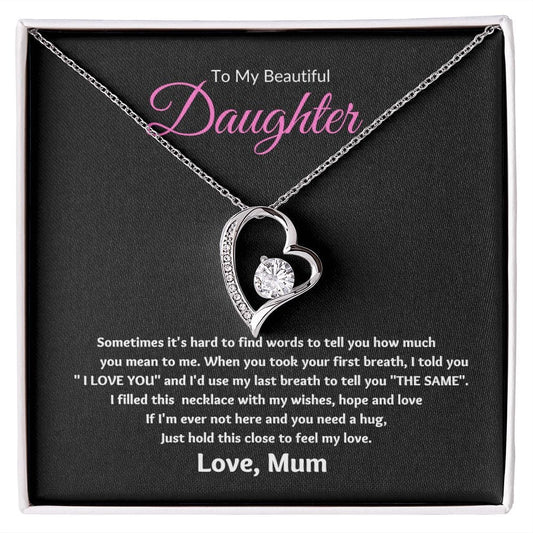 To My Beautiful Daughter from Mum - Forever Love Necklace - JENACDirect