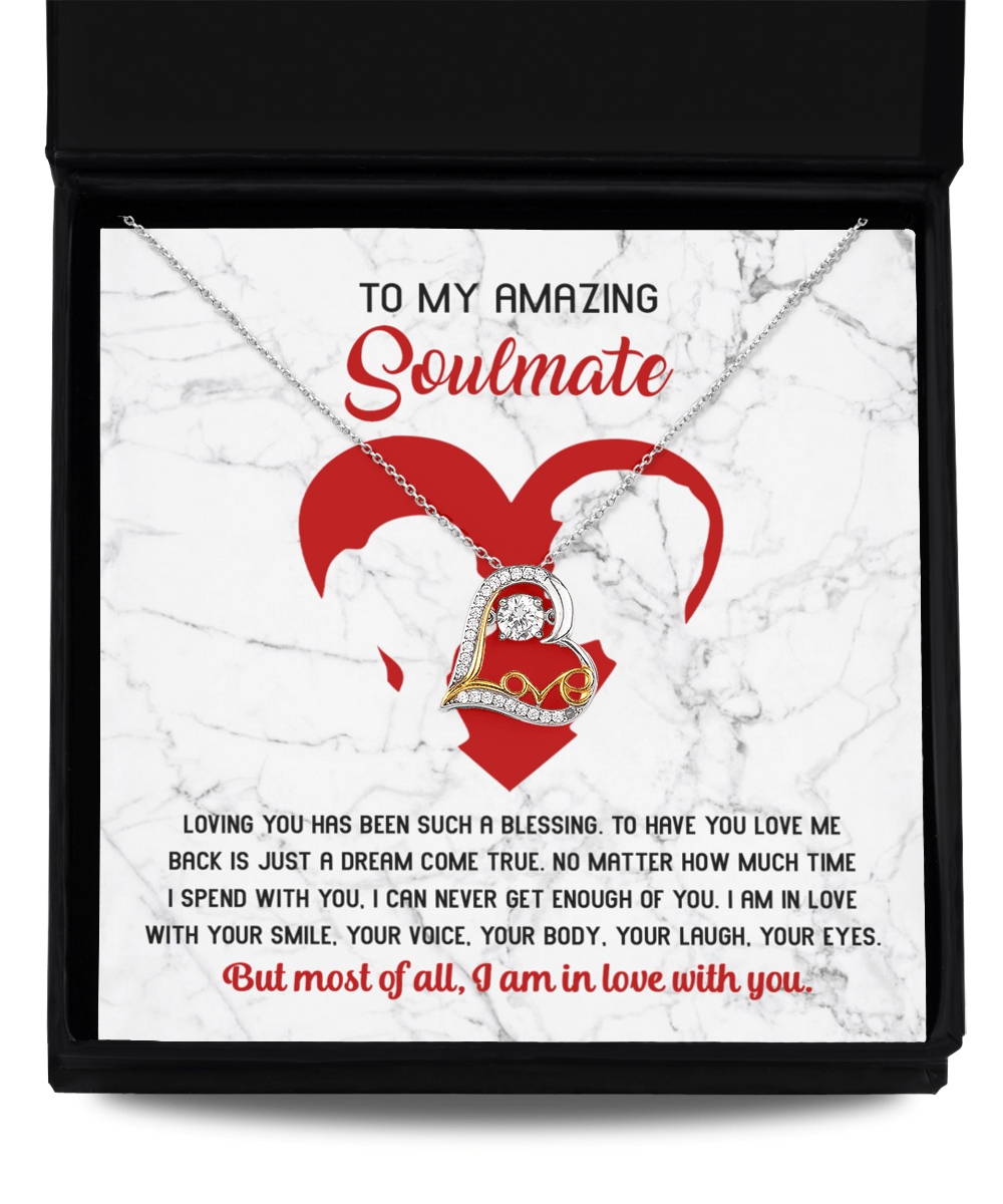 To My Amazing Soulmate | Never get Enough Of You | Love Dancing Necklace