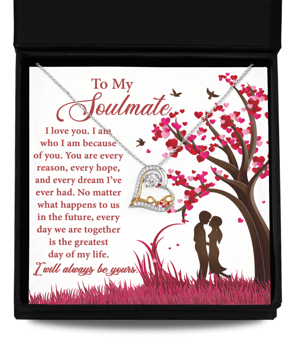 To My Soulmate | Greatest Day | Love Dancing Necklace