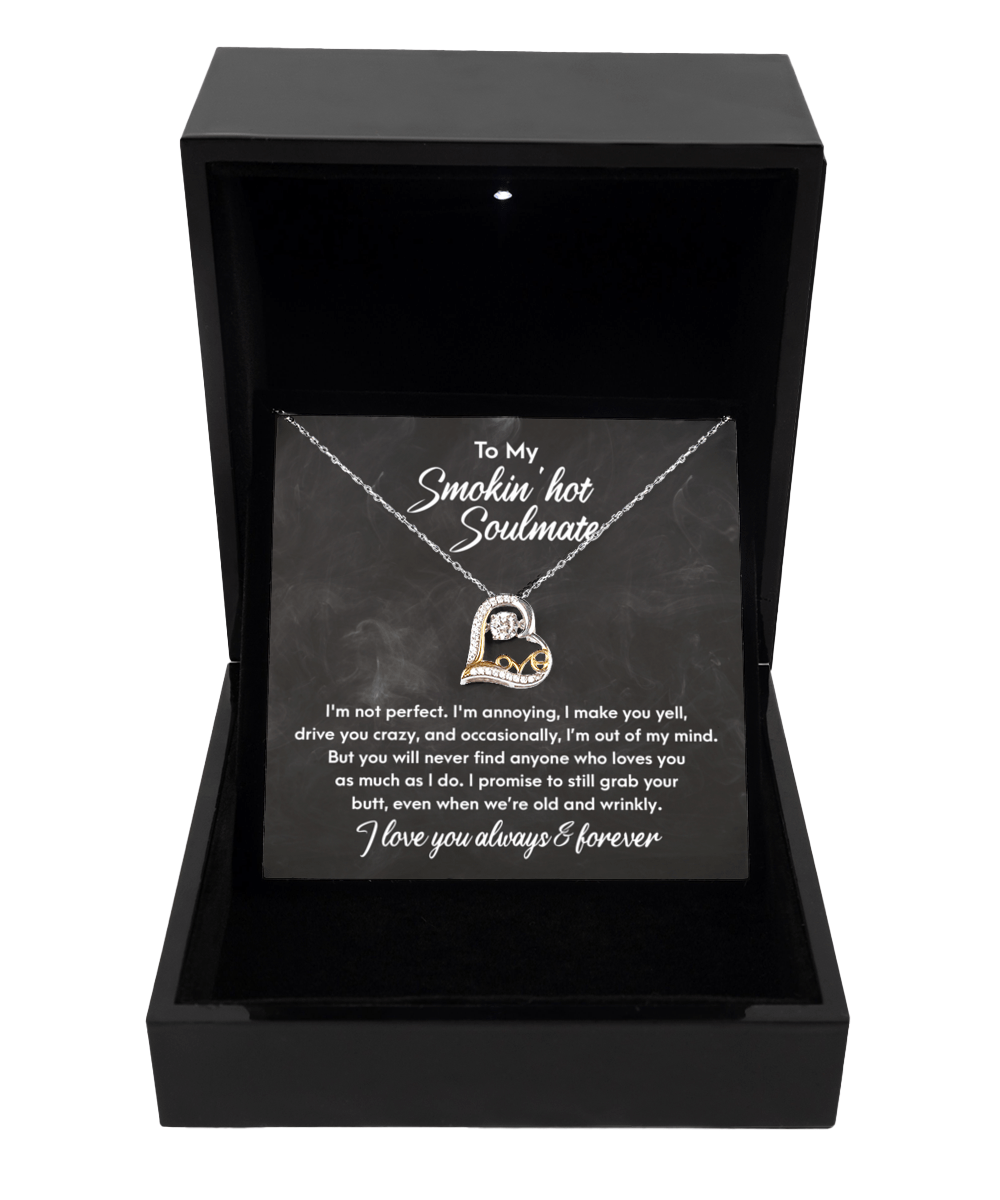 To My Smokin'Hot Soulmate | As I Do | Love Dancing Necklace