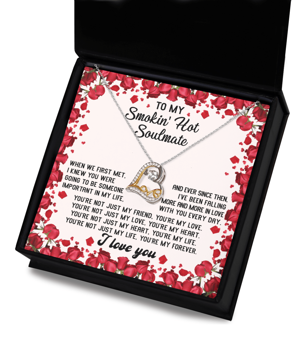 To My Smokin'Hot Soulmate | My Forever | Love Dancing Necklace