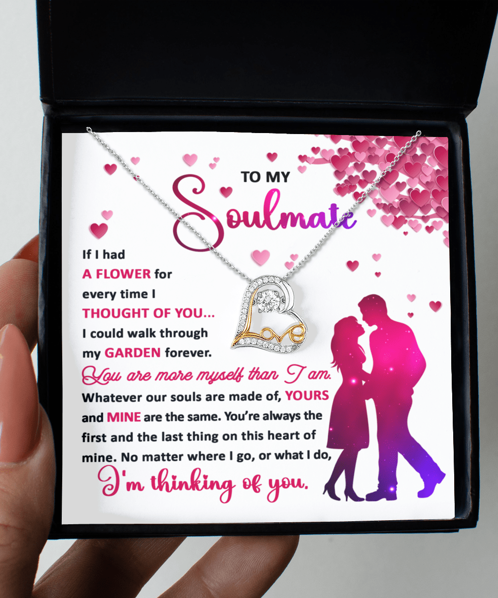 To My Soulmate | Thought Of You | Love Dancing Necklace