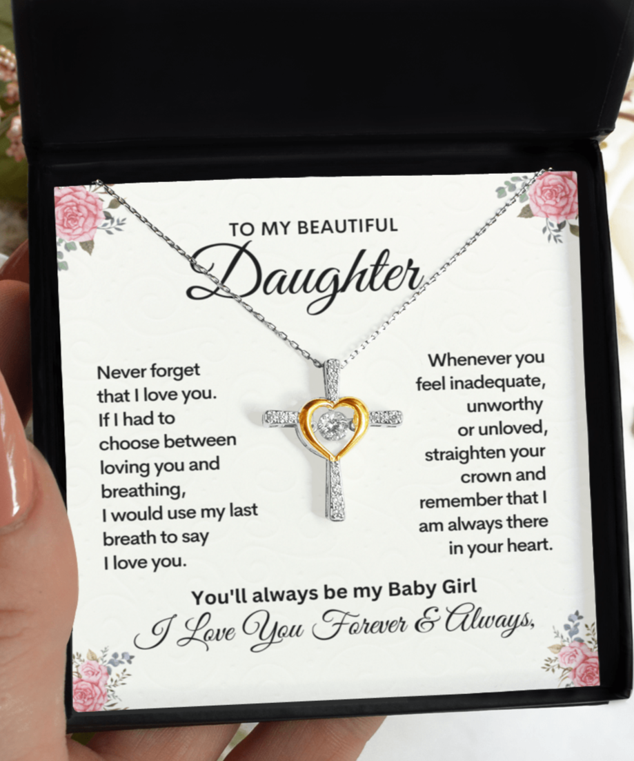 To My Beautiful Daughter | Straighten Your Crown | Cross Dancing Necklace